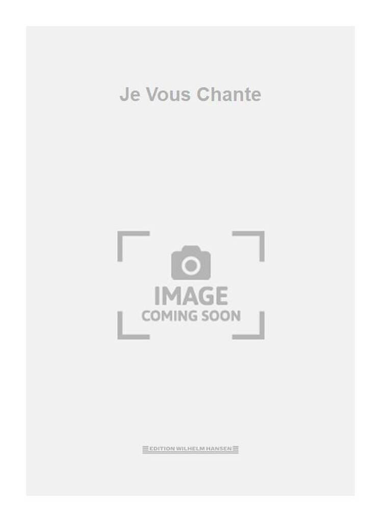 Je Vous Chante